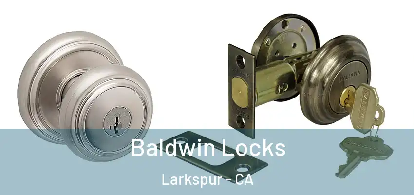  Baldwin Locks Larkspur - CA